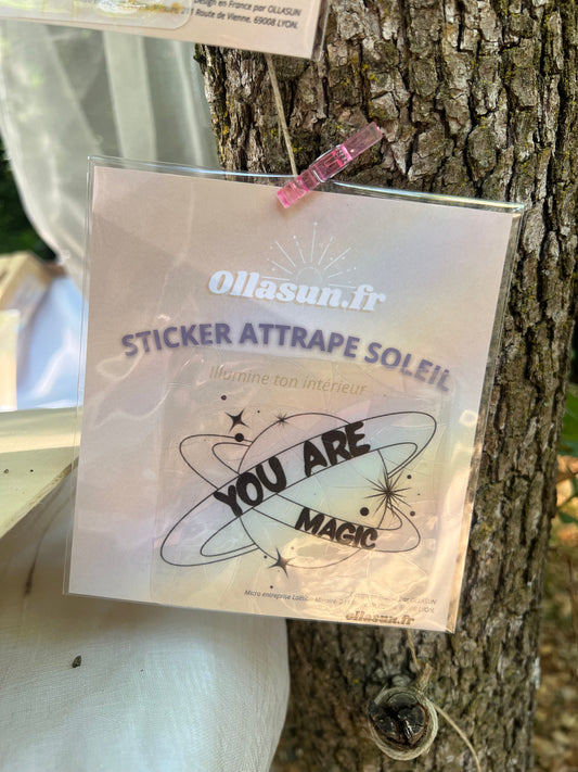 You are Magic 🪐 - Stickers suncatcher - Attrape soleil Ollasun, créateur d'arc en ciel